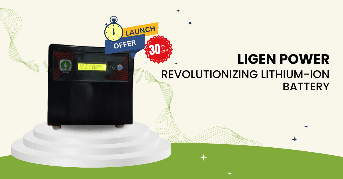 Ligen power Ligen Power Blog 13 Lithium-Ion Battery